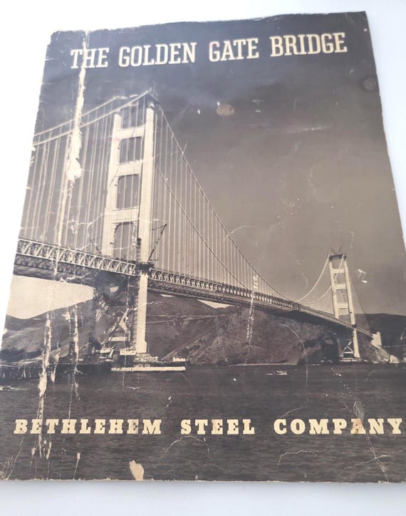 The Golden Gate Bridge Book by Bethlehem Steel 1937