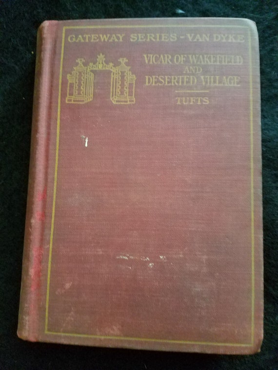 1907 Vicar of Wakefield Edited by James Tufts