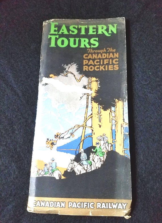 Antique Brochure Eastern Tours Through the Canadian Pacific Rockies 1926