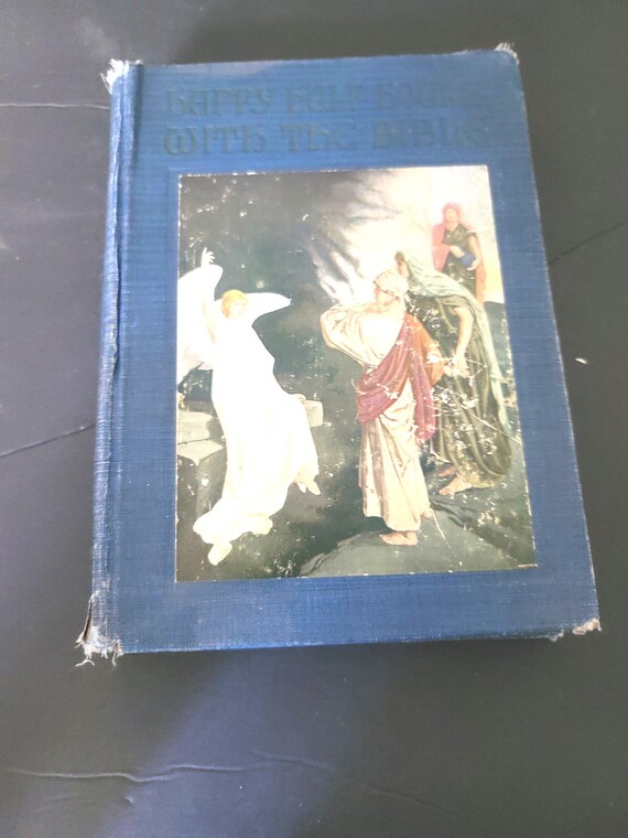 Happy Half Hours with the Bible Edited by Logan Marshall