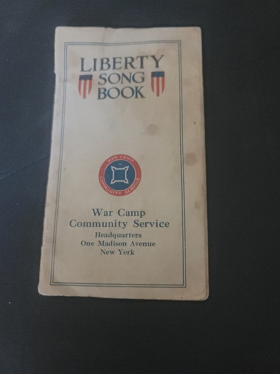 1918 Liberty Song  Book by War Camp Community Service