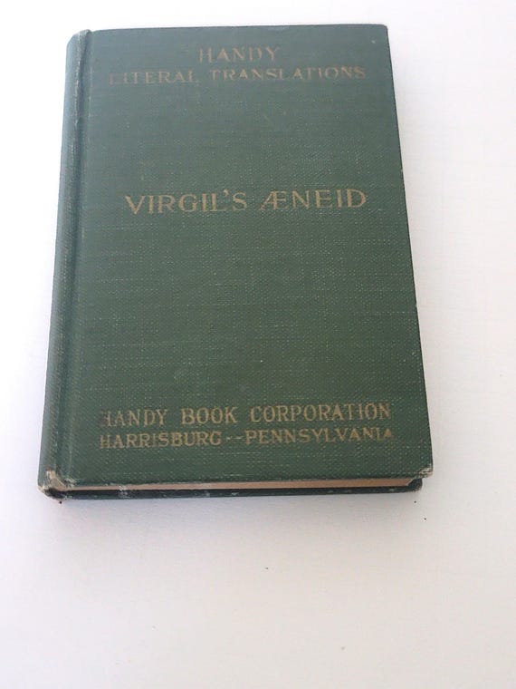 Virgil's Aeneid Handy Literal Translations by Davidson
