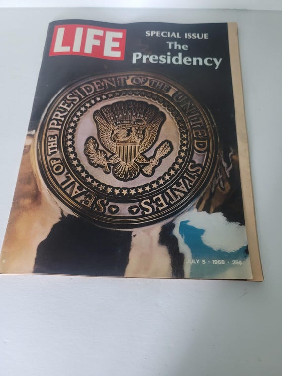 Life Magazine The Presidency 1968