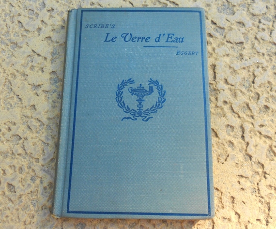 Le Verre d'Eau Scribe & Eggert French Comedy