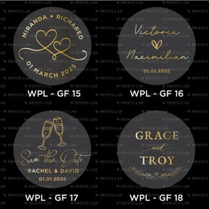 May include: Four circular stickers with gold text and designs on a dark grey background. The stickers feature names, dates, and phrases like "Save the Date", likely for weddings or special events.