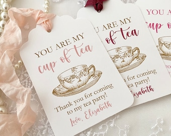 You are My Cup of Tea Tags, Tea Party Favor Gift Tags, Printed Thank You Tea Cup Tags