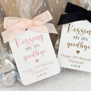 Personalized Birthday Favor Bags: Kissing My 20&#39;s Goodbye