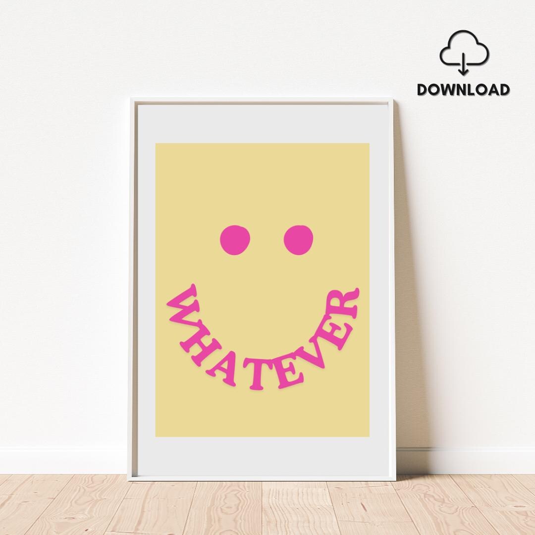 WHATEVER – Ironic Retro-style Smiley Poster | Digital PDF Download With ...