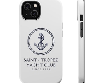 Saint-Tropez Yacht Club Phone Case, Protective Phone Cover for Adventurers and Professionals, Unique Gift for Holidays and Birthdays, Glossy