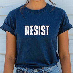 Resist Shirt Political Shirts Civil Rights Shirt Resist And Persist Equality Shirt Anti Trump Liberal Shirt Feminist Shirt Roe V Wade Shirt
