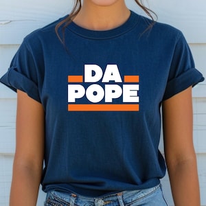 Da Pope Shirt Chicago Pope Funny Chicago Shirt Pope Leo Robert Prevost Shirt Pope Shirt Funny Pope Shirt Christian Gift Bears Parody Shirt