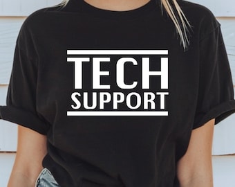 Tech Support Shirt Unisex Shirt Elon Musk Shirt Billionaire Style IT Guy Shirt Musk Shirt Geek Shirt Computer Geek Shirt IT Lover Shirt Nerd
