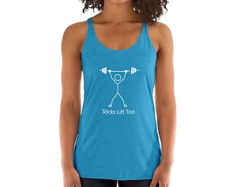 Sticks Lift Too - Women's Racerback Tank