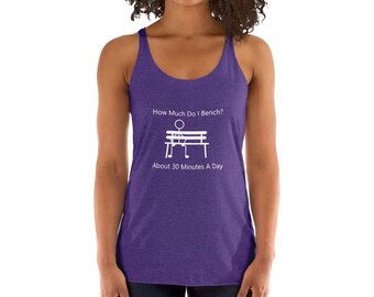 How Much Do I Bench - Womens Racerback Tank