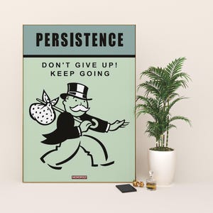 Monopoly Printable Wall Art - Persistence. Graffiti Canvas | Motivational Office Posters | Inspirational Art for Home Decor