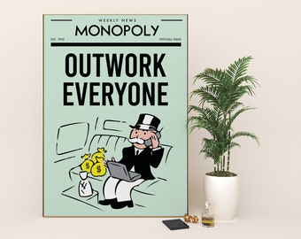 Monopoly Printable Wall Art - Outwork Everyone. Graffiti Canvas | Motivational Office Posters | Inspirational Art for Home Decor
