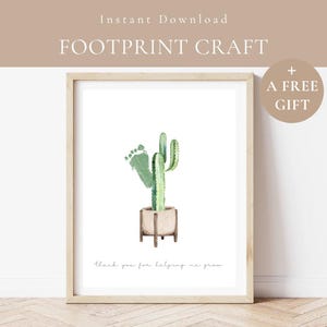 Cactus Footprint Craft Printable-Thank You For Helping Me Grow Cacti Foot Print Download-Newborn Baby Art-Infant Footprint-New Parent Gift