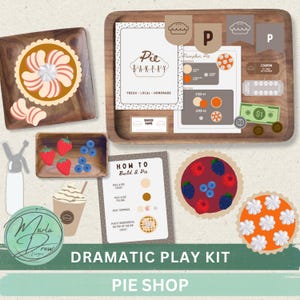 May include: A pie shop dramatic play kit featuring paper pie cutouts, a menu, recipe cards, play money, and wooden trays. The set includes illustrations of pies with fruit and cream toppings, a whipped cream dispenser, and instructional cards labeled Pie Bakery and How To Build A Pie.
