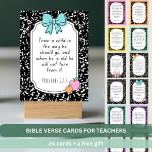 May include: A set of 24 rectangular cards featuring Bible verses for teachers. Each card has a black and white composition notebook pattern border, a light blue bow, and colourful fruit illustrations. The text reads Train a child in the way he should go, and when he is old he will not turn from it. Proverbs 22:6.