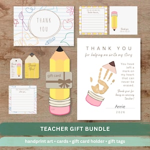 May include: A teacher gift bundle with cards, gift tags, and a gift card holder. Designs include pencil and handprint art, with the words "Thank You" and "Teacher Gift Bundle". The color palette includes yellow, pink, and brown.