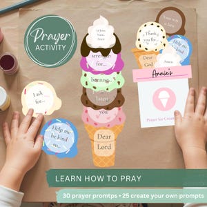 Pode incluir: Um conjunto de atividade de oração com gráficos de cones de gelado e textos. O design inclui uma pilha alta de gelado, bolas individuais e um cartão com o nome Annie's. O texto inclui Prayer Activity, Learn How To Pray e 30 prayer prompts.