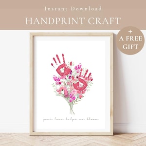Ihre Liebe hilft mir, rosa Blumenstrauß zu blühen Handabdruck Kind Handwerk Printable-Personalisierte Geburtstag Kunst Geschenk für Mama, Oma, Tante, Lehrer