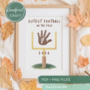 Football Handprint Craft Template Printable-The Cutest Football On The Field Sports Quote-Kids Fall Painting Activity-2026 Memory Keepsake