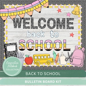 Welcome Back To School Bulletin Board Kit-Pencil & Composition Notebook Theme-First Day Of School Door Display-Classic Classroom Decor