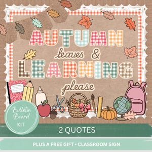 以下が含まれることがあります： チェック柄の文字で「AUTUMN leaves & LEARNING please」と書かれた掲示板キット。ノート、鉛筆、糊、リンゴ、ハサミ、落ち葉の入ったバスケット、絵筆、定規、カボチャ、地球儀、バックパックのイラストが描かれています。