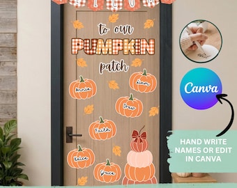 Fall Pumpkin Patch Classroom Door Decor Kit Printable-Editable Student Name Label Tags Canva Template-Autumn Welcome Banner Display