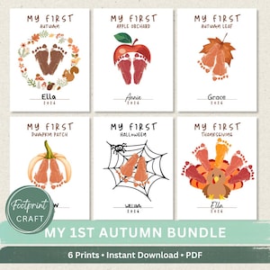 May include: A set of six digital prints titled My First Autumn, featuring baby footprint art for Autumn, Apple Orchard, Autumn Leaf, Pumpkin Patch, Halloween, and Thanksgiving. Each white page includes seasonal illustrations, space for a name, and the year 2026.