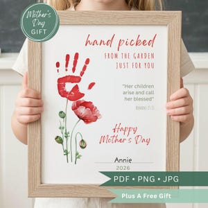 Mothers Day Poppy Flower Handprint Footprint Craft Printable 2026-Hand Picked From The Garden Floral Keepsake-Romans 15:13 Bible Verse Print