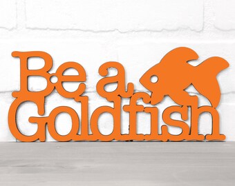 Ted Lasso Be A Goldfish Wood Carving Wall Art, High School Teacher Football Coach Gift, Locker Room Decor Wood Signs Sayings Laser Cut Words