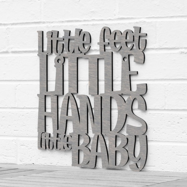 Little Feet Little Hands Little Baby Laser Carved Wood Wall Art, Gender Neutral Wood Nursery Sign, Wooden baby gift for Expecting New Mom