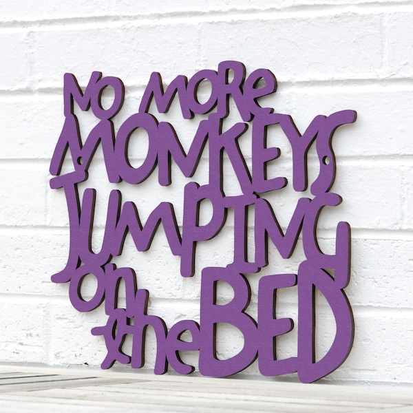 No More Monkeys Jumping on the Bed Carved Wood Wall Art, Kids Bedroom Sign, Cute Baby Nursery Sign, Animal Theme Nursery Kids Wooden Letters