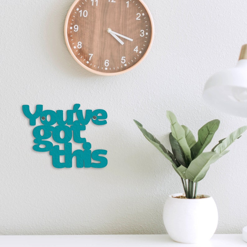 You've Got This Inspirational Wall Hanging Wood Sign, Dont give up Encouraging Phrase Classroom Decoration, College Student Dorm Decor Gift Teal