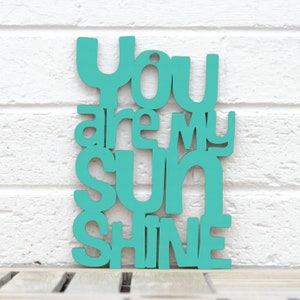 You Are My Sunshine Wood Wall Art Sign, Gender Neutral Baby Shower Nursery Gift For Expecting Mom, Carved Wood Wall Art Kids Bedroom Decor Turquoise