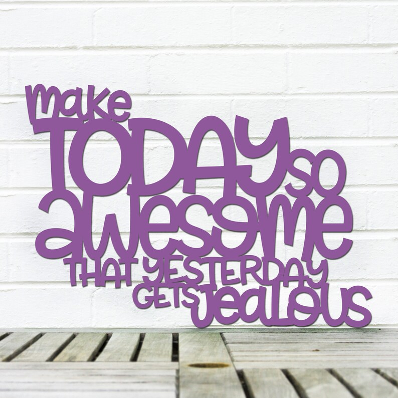 Make Today So Awesome Inspirational Carved Wood Sign, Inspirational Teen Bathroom Wood Wall Decor, Motivational Classroom Decor Teacher Sign image 3