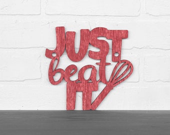 Just Beat It Funny Wood Kitchen Decor, Michael Jackson Song Lyric Wall Art, Funny Rude Wood Kitchen Sign for Bakers, Home Decor Foodie Gifts