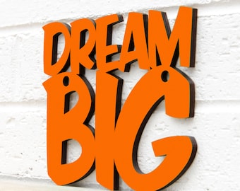 Dream Big Carved Wood Wall Art Sign, Positive Quotes Mindfulness Gift, Unique Teacher Sign, Laser Cut Classroom Decor, Kid Bathroom Wall Art