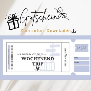 May include: A light blue and white gift certificate design with the word "Gutschein" in script. The certificate includes the text "Weekend Trip" and "Quality Time". There is a gift box and a download arrow graphic.