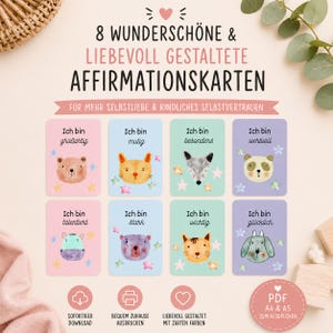 Könnte beinhalten: Acht Affirmationskarten mit Tierillustrationen und deutschem Text. Jede Karte zeigt ein anderes Tiergesicht, wie einen Bären, einen Fuchs und einen Panda, mit Sätzen wie "Ich bin mutig" und "Ich bin glücklich". Die Karten sind in Pastellfarben gehalten.
