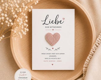 Geschenkkarte mit Herz  "Liebe zum Mitnehmen" - Karte mit Herz • Kleines Geschenk für Sie oder Ihn •Liebevoller Gruß an Herzenswünschen