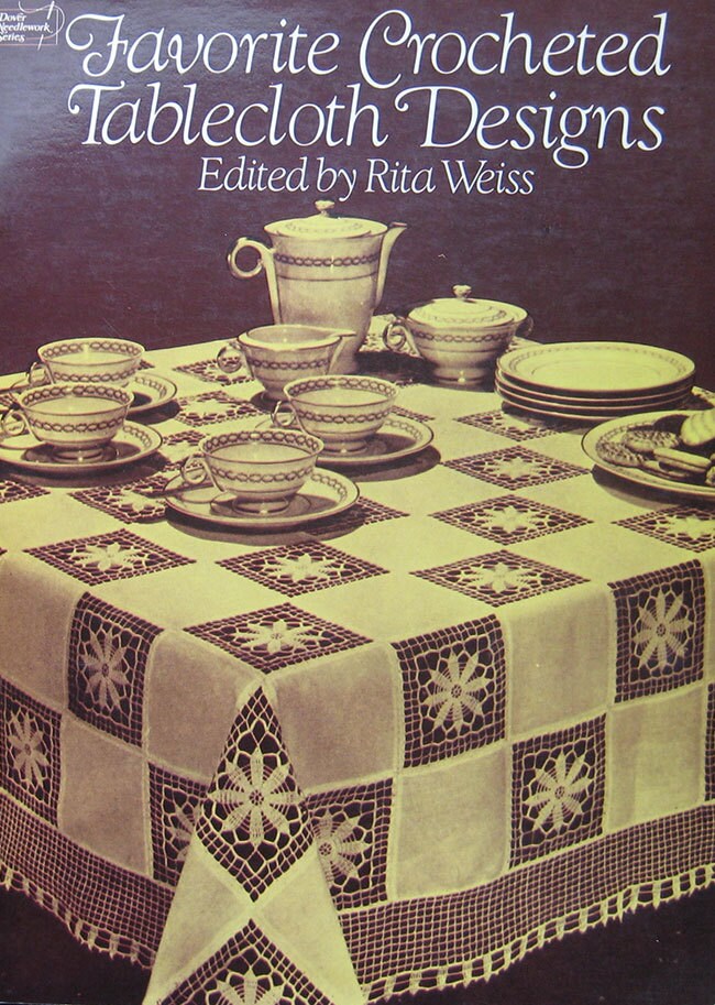 Favorite Crocheted Tablecloth Design Pattern Book by Rita Etsy