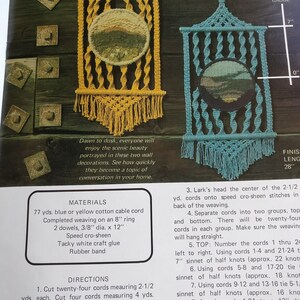 May include: Instructions for making two wall hangings using cotton cord and a speed cro-sheen. The hangings are 7 inches tall and 28 inches long. The instructions include a materials list and directions for creating the hangings.