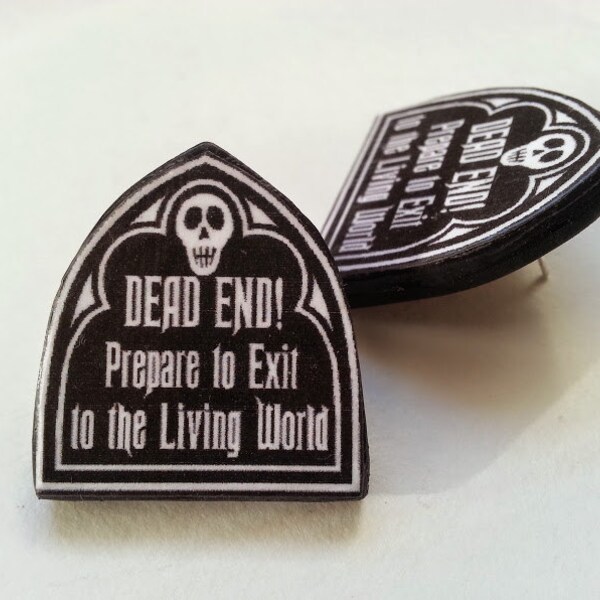 Haunted Mansion ride DEAD END exit sign earrings jewelry wood custom made