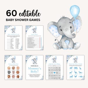 Puede incluir: Un conjunto de 60 juegos editables para baby shower. El diseño presenta una ilustración de acuarela de un elefante gris sosteniendo un globo azul. Los juegos incluyen "Baby Around the World", "Guess Who?" y "How Big is Mommy's Belly?" en un diseño floral azul.