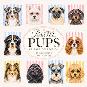 Könnte beinhalten: Eine digitale Clipart-Sammlung mit zehn illustrierten Hundeporträts, die jeweils eine bunte Brille vor pastellfarbenen Streifenhintergründen tragen. Der zentrale Text lautet Pastel Pups Clipart Collection 25 Elements PNG 300 DPI, in einem Rahmen.