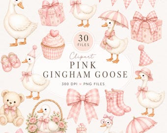 May include: A digital clipart collection featuring white geese, pink gingham bows, gift boxes, party hats, cupcakes, a teddy bear, and floral baskets. The text reads 30 FILES Clipart PINK GINGHAM GOOSE 300 DPI PNG FILES. The items are illustrated in soft pink and white tones.