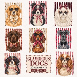 May include: A digital collection of eight illustrations featuring dogs wearing sunglasses, bows, scarves, and jewellery, set against striped backgrounds. A central label displays the text GLAMOROUS DOGS 20 ELEMENTS PNG 300 DPI in a decorative frame.